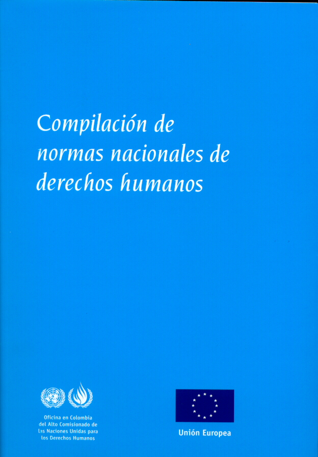 COMPILACIÓN DE NORMAS NACIONALES DE DERECHOS HUMANOS