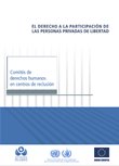 EL DERECHO A LA PARTICIPACIÓN DE LAS PERSONAS PRIVADAS DE LIBERTAD