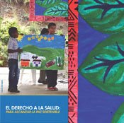 DERECHO A LA SALUD: Para alcanzar la Paz sostenible