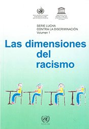 LAS DIMENSIONES DEL RACISMO