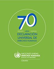 Declaración Universal de Derechos Humanos, 70 Aniversario